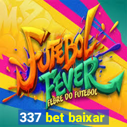 337 bet baixar